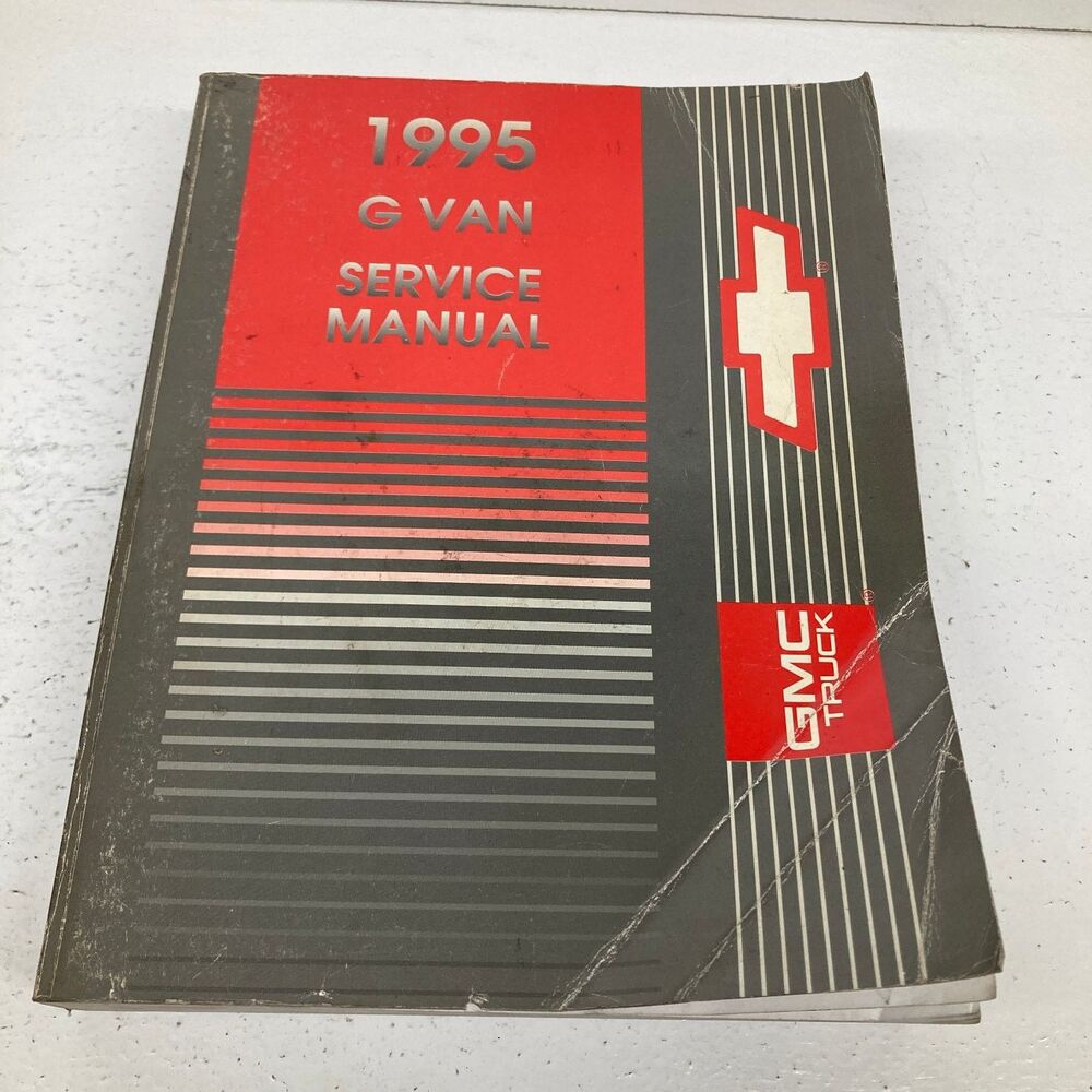 1995 G Van Service Manual Chevrolet